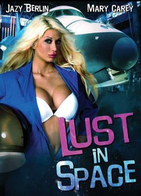 Lust in Space (2015) online film