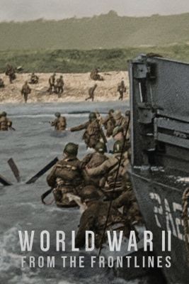 Második világháború: A frontvonalon 1. évad (2023) online sorozat