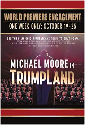 Michael Moore in TrumpLand (2016) online film