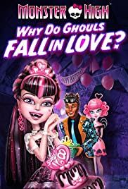 Monster High: Milyen rémes ez a szerelem (2012) online film