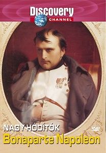 Nagy Hódítók - Bonaparte Napoleon (2007) online film