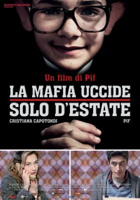 Ne aggódj, a maffia csak nyáron öl (2013) online film