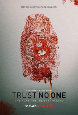 Ne bízz senkiben: A kriptokirály nyomában (2022) online film