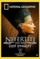 National Geographic - Nofertiti és az eltűnt dinasztia (2007) online film