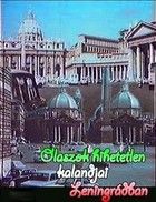 Olaszok hihetetlen kalandjai Leningrádban (1973) online film
