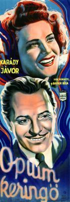 Ópiumkeringő (1943) online film