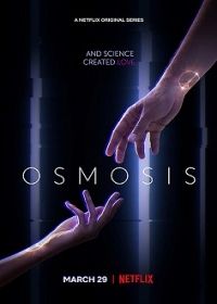Osmosis 1. évad (2019) online sorozat