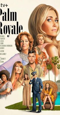 Palm Royale 1. évad (2024) online sorozat