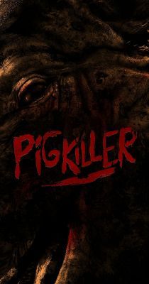 Pig Killer (2022) online film
