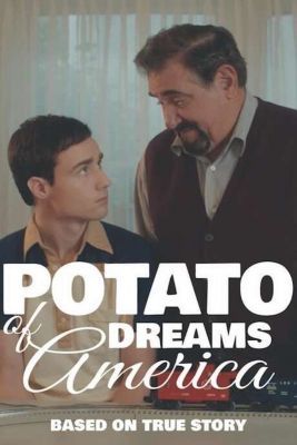 Potato Amerikáról álmodik (2021) online film