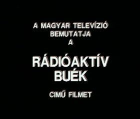 Rádióaktív BUÉK (1993) online film