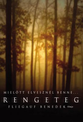 Rengeteg (2003) online film