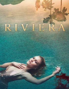Riviéra 3. évad (2020) online sorozat