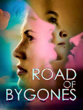 Road of Bygones (2019) online film