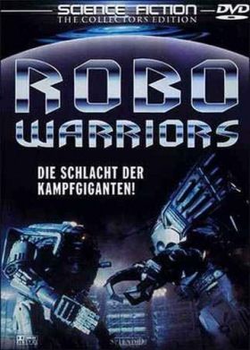 Robot harcosok (1997) online film