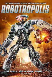 Robotropolis (2011) online film