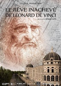 Romorantin - Da Vinci megvalósulatlan álma (2015) online film