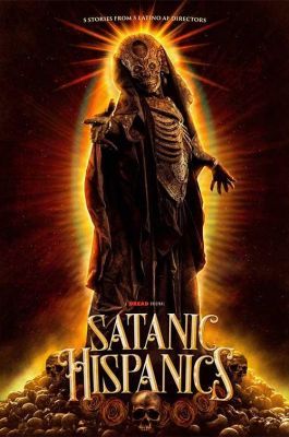 Satanic Hispanics (2022) online film