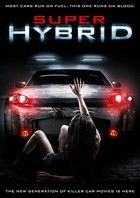 Super Hybrid (2010) online film