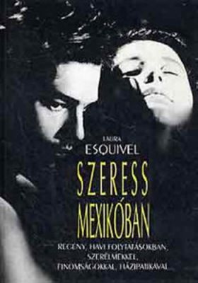 Szeress Mexikóban (1992) online film