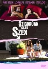Szigorúan csak szex (2008) online film