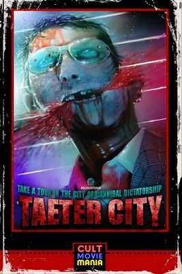 Taeter City (2012) online film