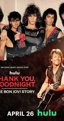 Thank You Goodnight A Bon Jovi Sztori 1. évad (2024) online sorozat