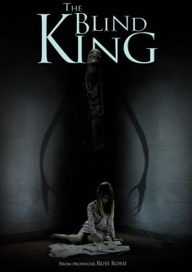 The Blind King (2016) online film