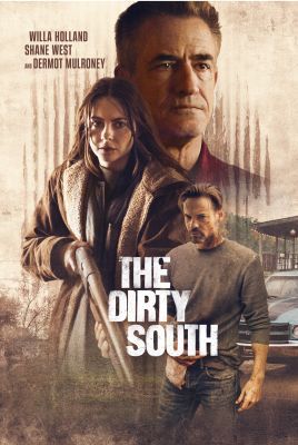 The Dirty South (2023) online film