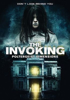The Invoking: Paranormal Dimensions (2016) online film