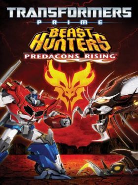 Transformers Prime Beast Hunters Predacons Rising (2013) online film