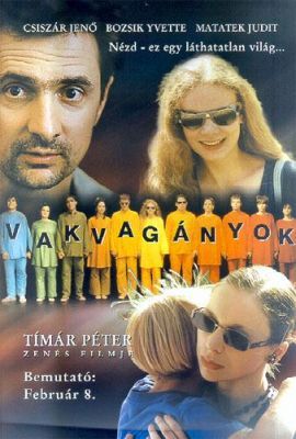 Vakvagányok (2001) online film