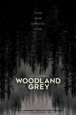 Woodland Grey (2021) online film