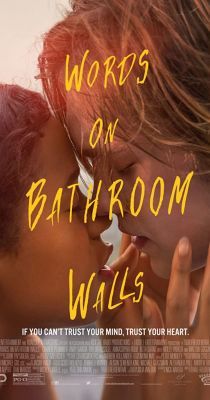 Words on Bathroom Walls (2020) online film