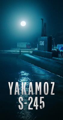 Yakamoz S-245 1 évad
